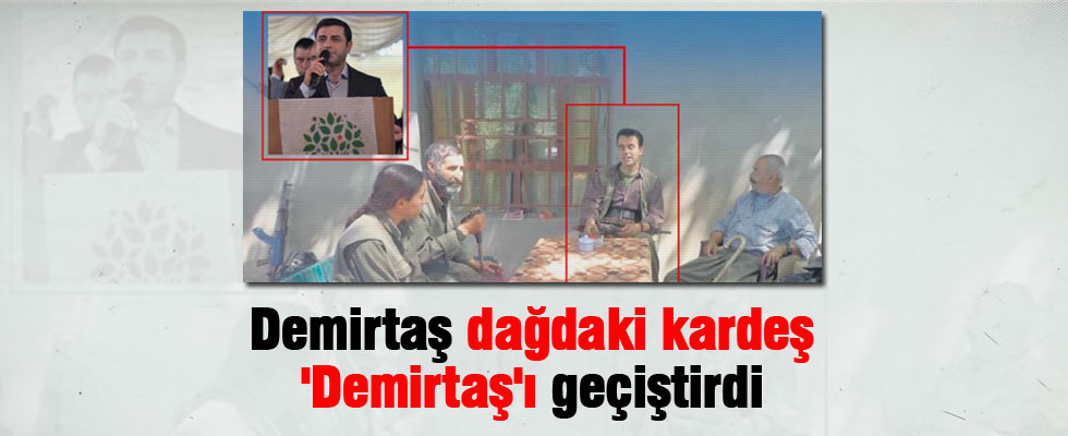 Demirtaş 'dağdaki kardeş' Demirtaş'ı geçiştirdi