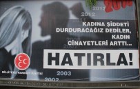 KADIN CİNAYETLERİ - Diyarbakır'da MHP'nin Billboardlardaki Afişi Söküldü
