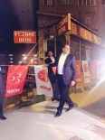 ZEKAI KAYA - Zekai Kaya'dan Gündüz Seçim Ziyaretleri, Gece Bayrak Seferberliği