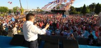 AZIZE SIBEL GÖNÜL - Başbakan Davutoğlu Açıklaması 'Artık Milyonlarca Menderes Var”