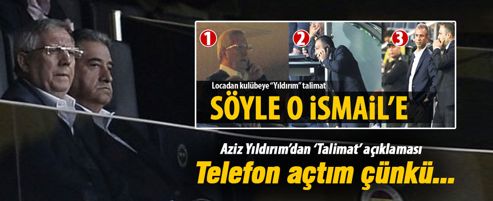 Yıldırım: Kulübeye telefon açtım, çünkü...