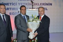 MUAMMER TÜRKER - Kamuda Yönetici Yetkinliklerinin Artırılması Bölgesel Eğitim Programı