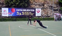 FATİH BELEDİYESİ - Basketbolda Sokak Turnuvası Heyecanı