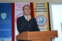 METIN KUBILAY - Çerkezköy'de 'Eğitime Geç Kalma Okul Öncesinden Başla' Semineri