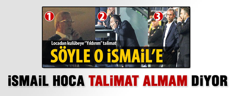 Aziz Yıldırım'dan talimat geldi mi ?