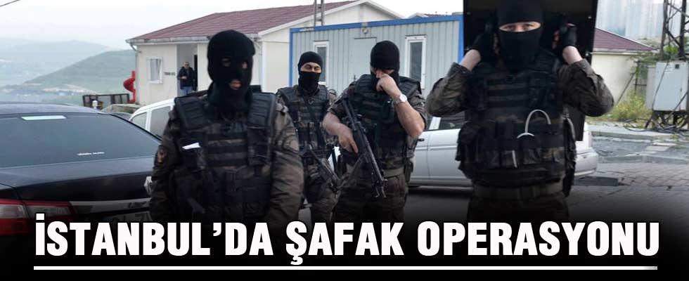 İstanbul'da organize suç örgütü operasyonu