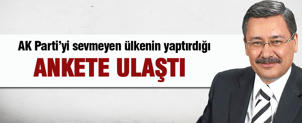 Başkan Melih Gökçek ulaştığı o anketi açıkladı