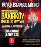 FUAT ŞENGÜL - BTP'den 'Hakkına Sahip Çık' Mitingine Davet