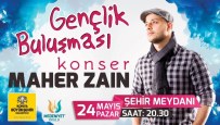 KUTLU DOĞUM - Maher Zain Konya'da Gençlerle Buluşacak