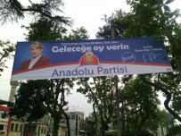 MUĞLA MERKEZ - Anadolu Partisinden Seçim Afişi Tepkisi