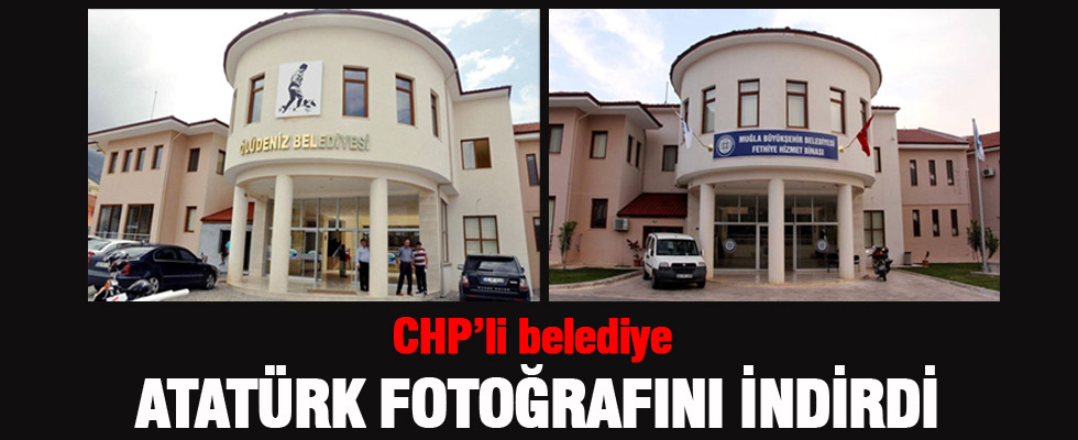 CHP'li belediye Atatürk resmini indirdi halk ayaklandı