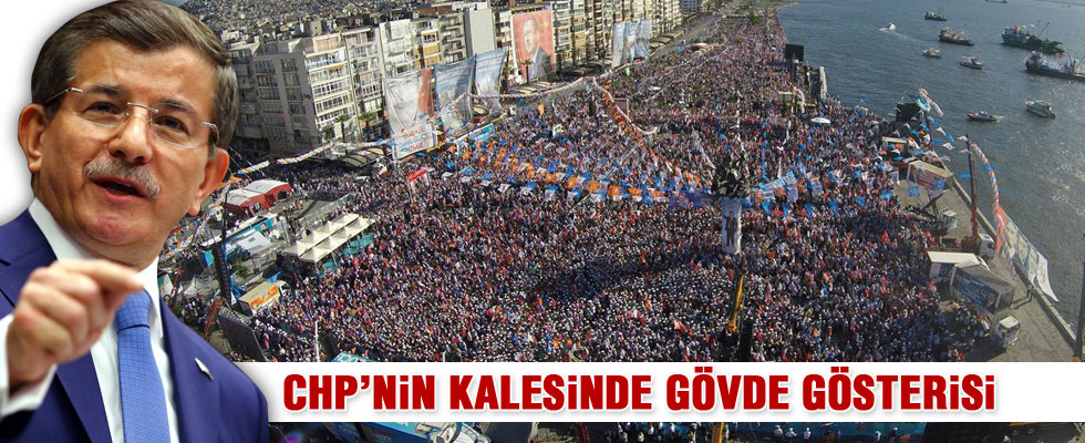 Davutoğlu: Bütün İzmirlilere söz veriyorum...