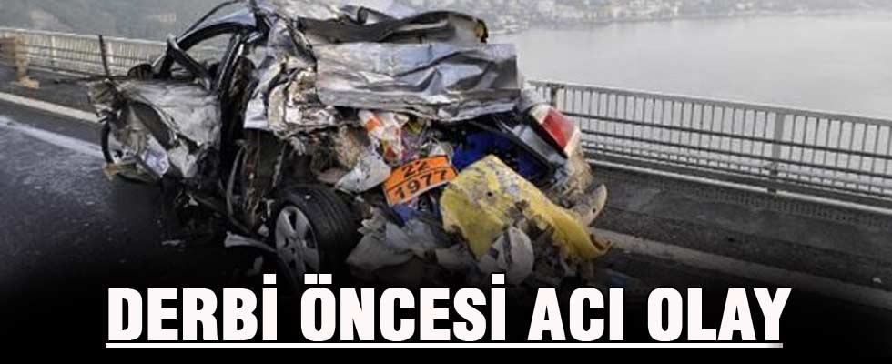 Derbiyi izlemek için geldi köprüde can verdi