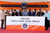 NECMETTİN NURSAÇAN - Hacılar'da Çifte Temel