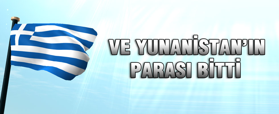 Yunanistan IMF'ye haziran taksitlerini ödemeyeceğini açıkladı