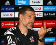 SLAVEN BİLİC - Bilic'in Beşiktaş Kariyeri Açıklaması Yok !