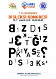 YADİGAR İZMİRLİ - 'Ben Dislektiğim, Peki Ya Siz?' Temasıyla Disleksi Kongresi Gerçekleşecek