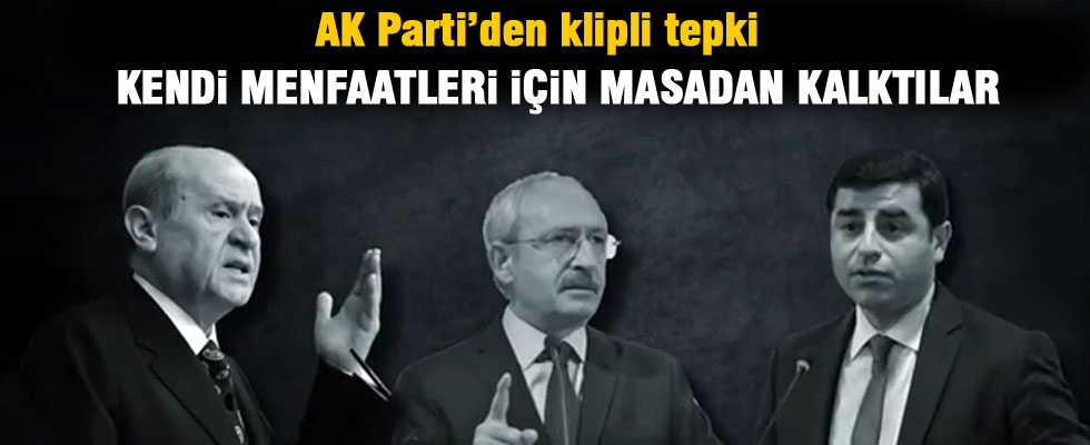 AK Parti'den masadan kalkan muhalefet partilerine klipli tepki