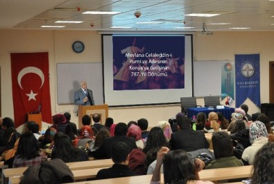 Mevlana'nın Konya'ya Gelişi KTO Karatay Üniversitesi'nde Anıldı