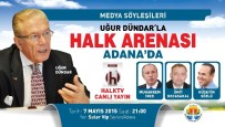 ÜMİT KOCASAKAL - Sözlü, Uğur Dündar'ın Canlı Yayın Konuğu Olacak
