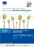 AVRUPA GÜNÜ - 9 Mayıs Avrupa Günü Kutlamaları