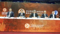 Euroleague 15. Yıldönümü Basın Toplantısı Gerçekleşti