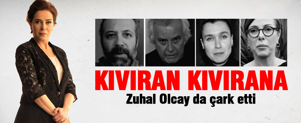Zuhal Olcay ifade verdi