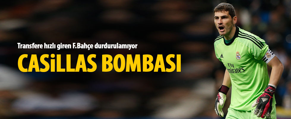 Fenerbahçe'de Iker Casillas bombası