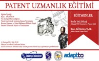 PATENT BAŞVURUSU - Patent Eğitimi Başlıyor