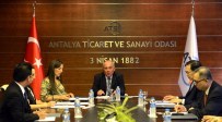 BÜYÜKELÇİLER - Güneydoğu Asya Ülkeleri Yönünü Antalya'ya Çevirdi