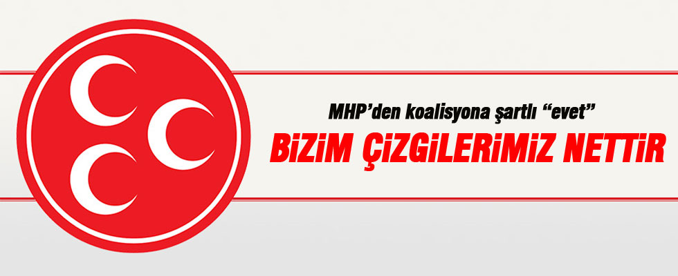 MHP'den koalisyona şartlı 'evet'