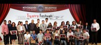 TİYATRO FESTİVALİ - Uluslararası 10. Liselerarası Tiyatro Festivali