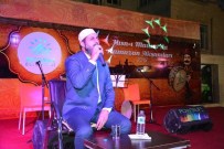 YUNUS EMRE ALTıNER - 'Hısn-I Mansur'da Ramazan Akşamları Başladı