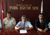 YAKUP KARACA - Türk Eğitim Sen İzmir 4 No'lu Şube Başkanı Şen Açıklaması