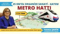 BEYLERBEYI - Büyükşehir, Organize-Gatem Arasını Metro İle Çözüyor