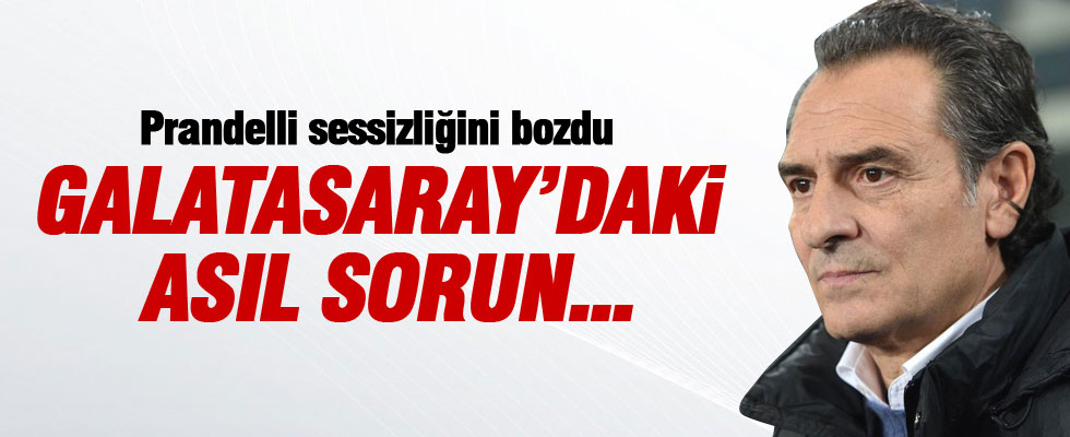 Prandelli, Galatasaray hakkında ilk kez konuştu