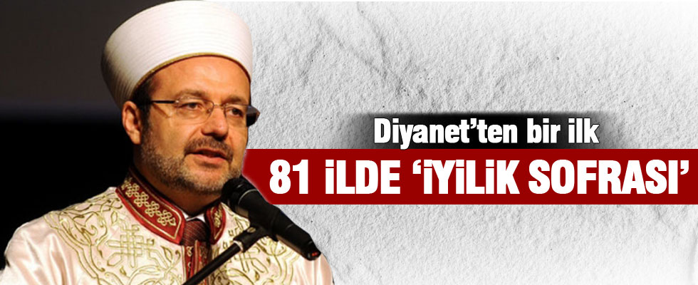 Diyanet 81 ilde 'İyilik Sofrası' kuruyor