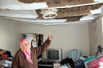 BÖBREK HASTASI - Böbrek Hastası Yaşlı Kadın Çatısı Çöken Evde Hayat Mücadelesi Veriyor