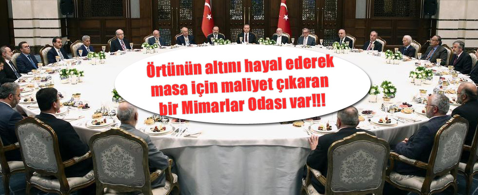 Mimarlar Odası'ndan masa yalanı itirafı