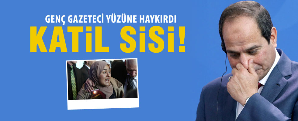 Merkel-Sisi basın toplantısında genç gazetecinin protestosu damga vurdu