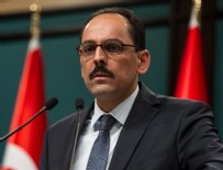 SINCAN UYGUR ÖZERK BÖLGESI - İbrahim Kalın: Yunanistan için elimizden geleni yapmaya hazırız