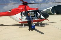 AMBULANS HELİKOPTER - Helikopterle Nakil İçin Organ Yetiştirdiler