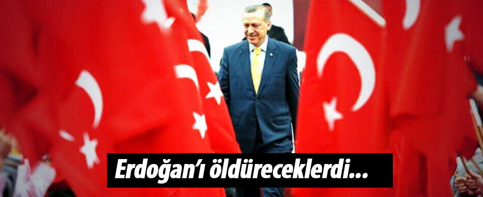 'Erdoğan'ı öldüreceklerdi, Fidan kurtardı'