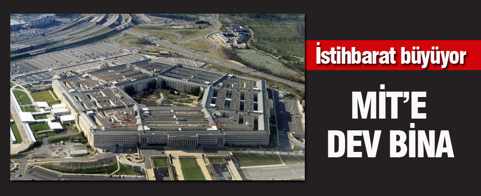 MİT'e dev bina
