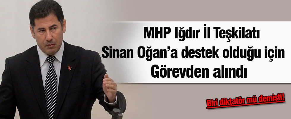 MHP Iğdır İl Teşkilatının Görevine Son Verildi
