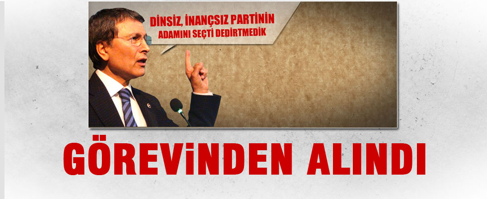 MHP'de o isim görevden alındı!