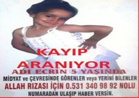 KADAVRA - Minik Ecrin İçin Kayıp İlanı Verildi
