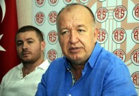 TRANSFER DÖNEMİ - Antalyaspor Başkanı Gencer'den Transfer Açıklamaları