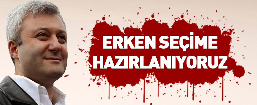 CHP'li vekilden sürpriz çıkış: Erken seçim olacak