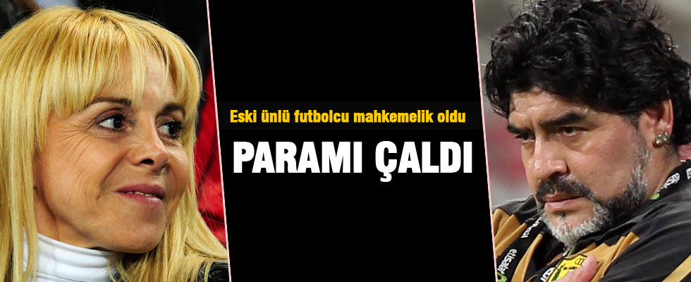 Maradona: Eski eşim paramı çaldı